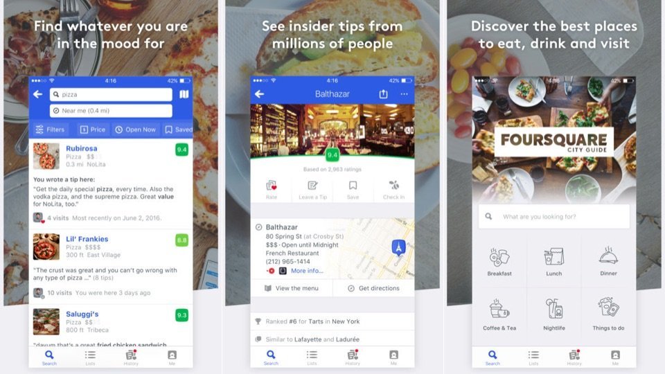 foursquare is the best app for finding new spots and reading reviews from people who have been there