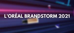 L&#039; Oreal Brandstorm:Διαγωνισμός για την καταναλωτική εμπειρία προϊόντων ομορφιάς
