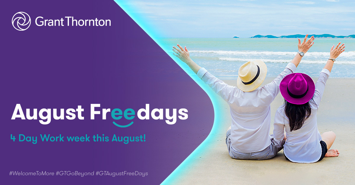 Η Grant Thornton καθιερώνει 4ήμερη εργασία για τον Αύγουστο