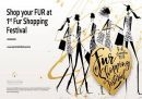 Το 1st Fur Shopping Festival είναι γεγονός!