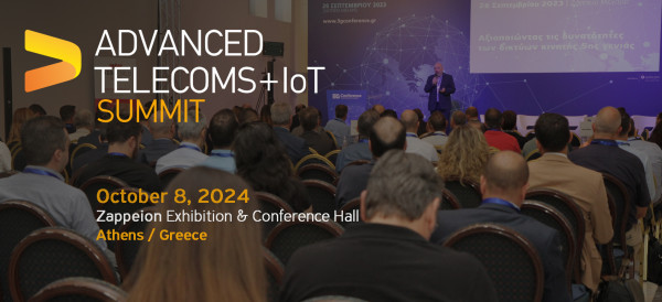 Το 5G Conference μετασχηματίζεται σε Advanced Telecoms & IoT Summit