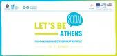 Γιορτή Kοινωνικής Eπιχειρηματικότητας του δήμου Αθηναίων: Let’s Be Social Athens
