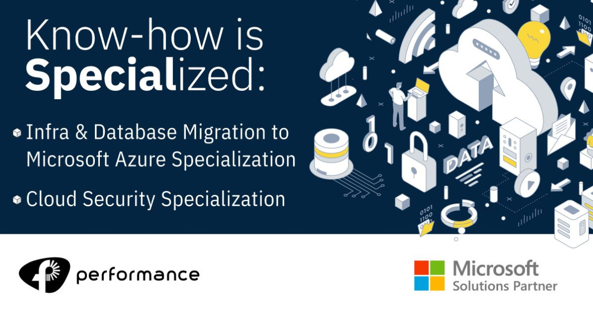 Η Performance Technologies πιστοποιείται με δύο ακόμα Microsoft Specializations