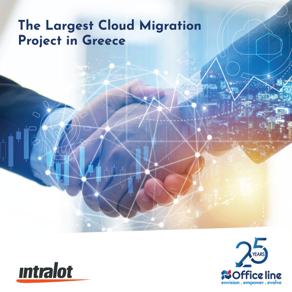H INTRALOT εμπιστεύτηκε την Office Line για μετάβαση στο Cloud