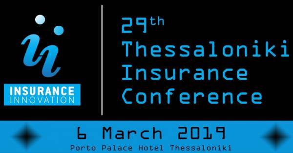 29th Thessaloniki Insurance Conference: «Η Διαμεσολάβηση στη νέα Ψηφιακή Εποχή»