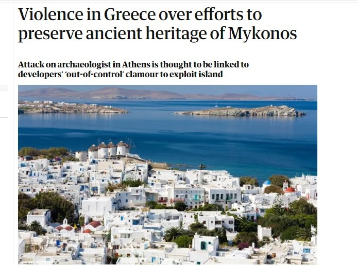 Guardian για Μύκονο: Βία κατά της διατήρησης της αρχαίας κληρονομιάς