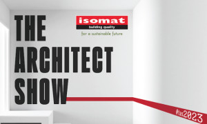 Η ISOMAT συμμετέχει για 3η φορά στο The Architect Show!