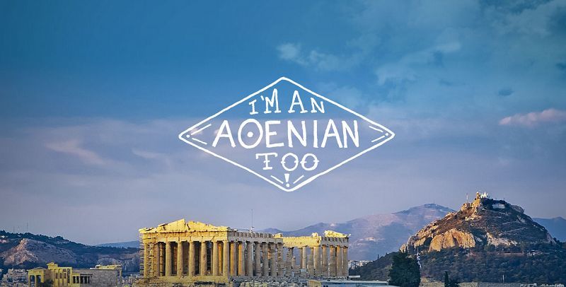 "I’m an Aθenian too" - “Perhaψ you’re an Aθenian too!” - Η Αθήνα ανακάμπτει