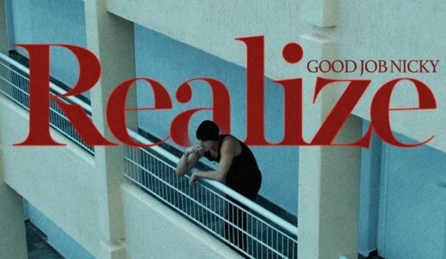 Realize: O good job nicky επιστρέφει με νέο τραγούδι και βίντεο κλιπ